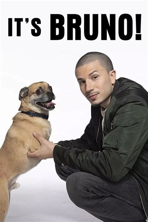 Watch It's Bruno! .